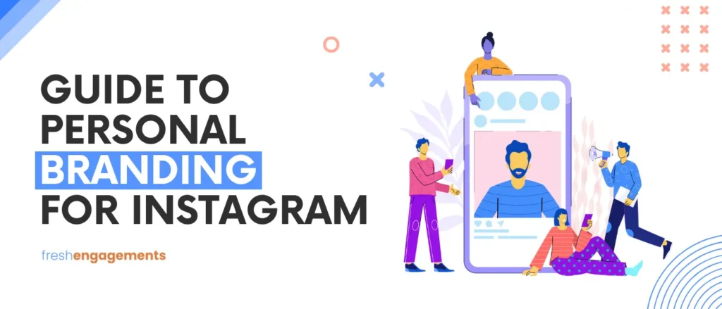 Guide to Instagram Branding